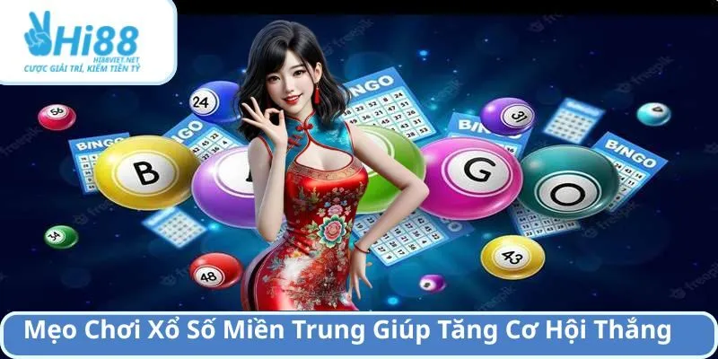Mẹo Chơi Xổ Số Miền Trung Giúp Tăng Cơ Hội Thắng